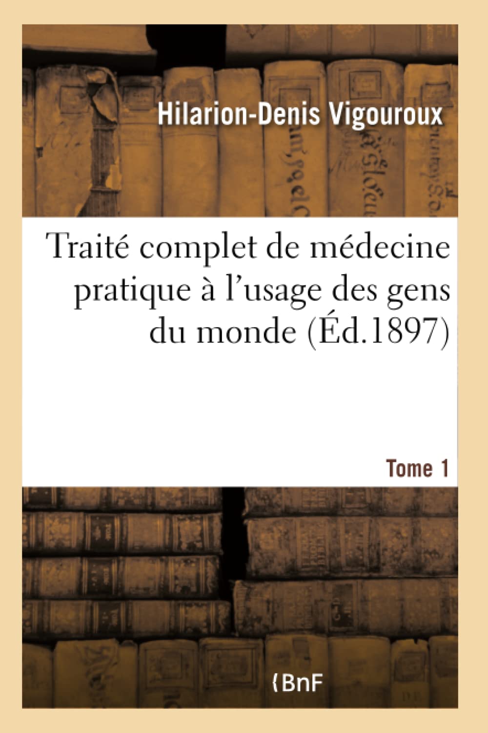 Traité complet de médecine pratique à l'usage des gens du monde book