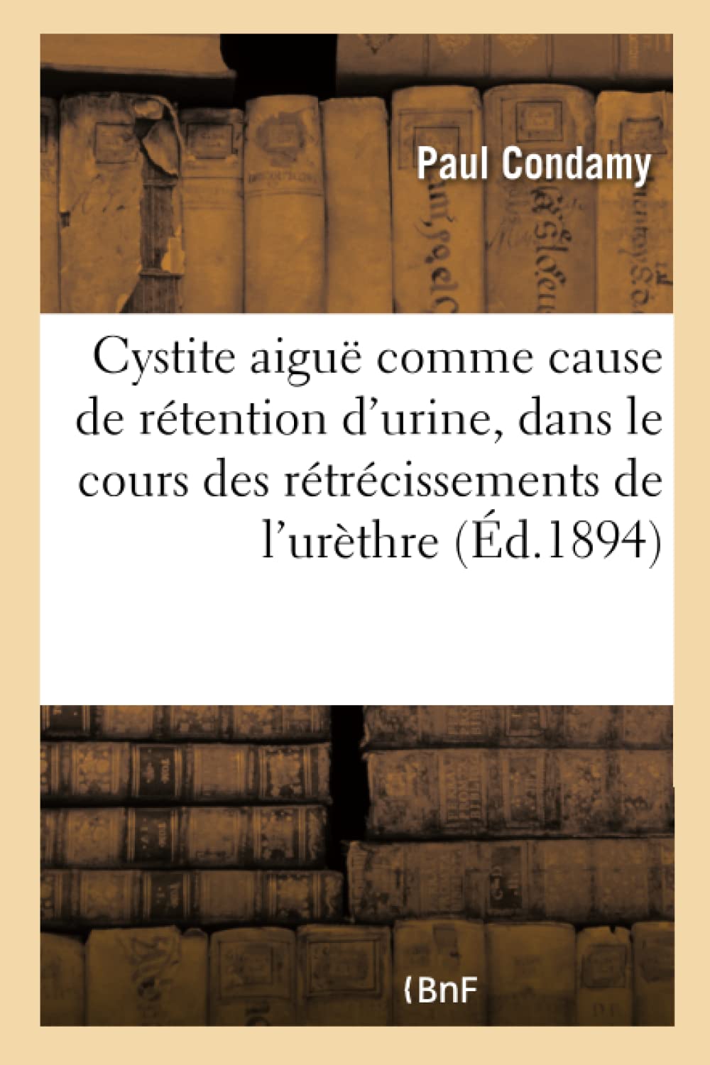 De la Cystite aiguë comme cause de rétention d'urine book
