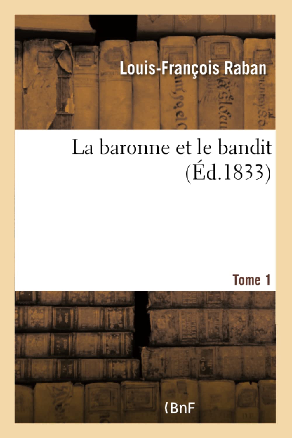 La baronne et le bandit - Tome 1 book