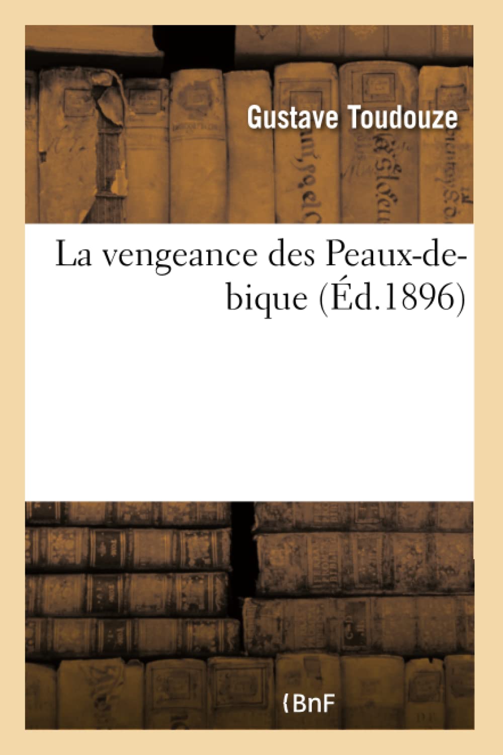 La vengeance des Peaux-de-bique book