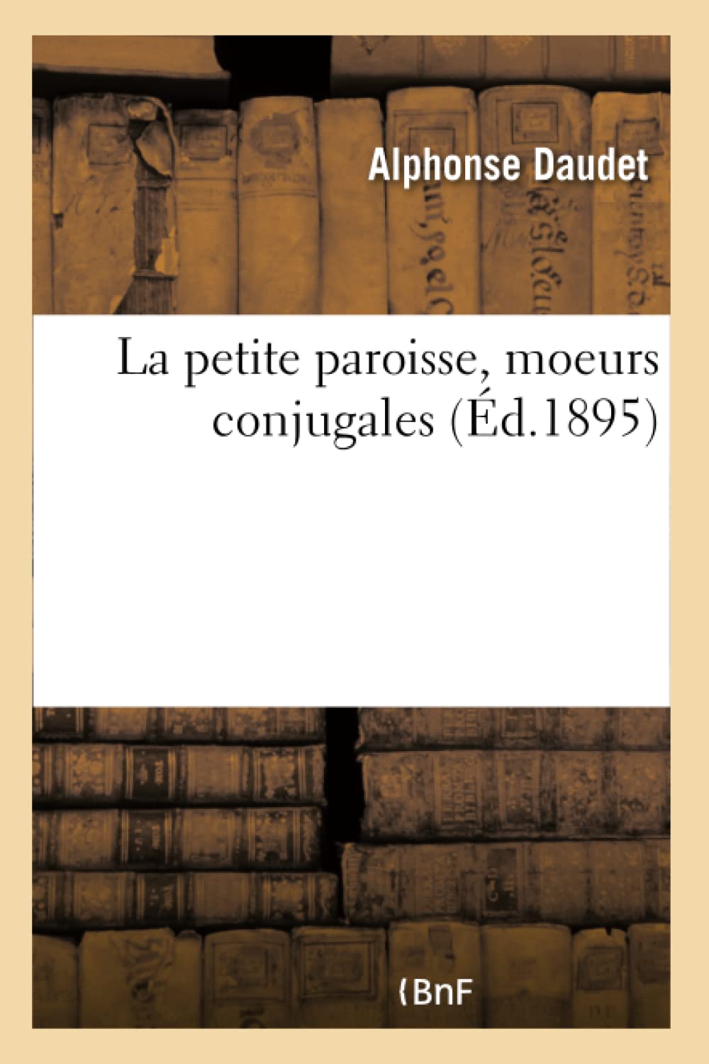 La petite paroisse, moeurs conjugales book