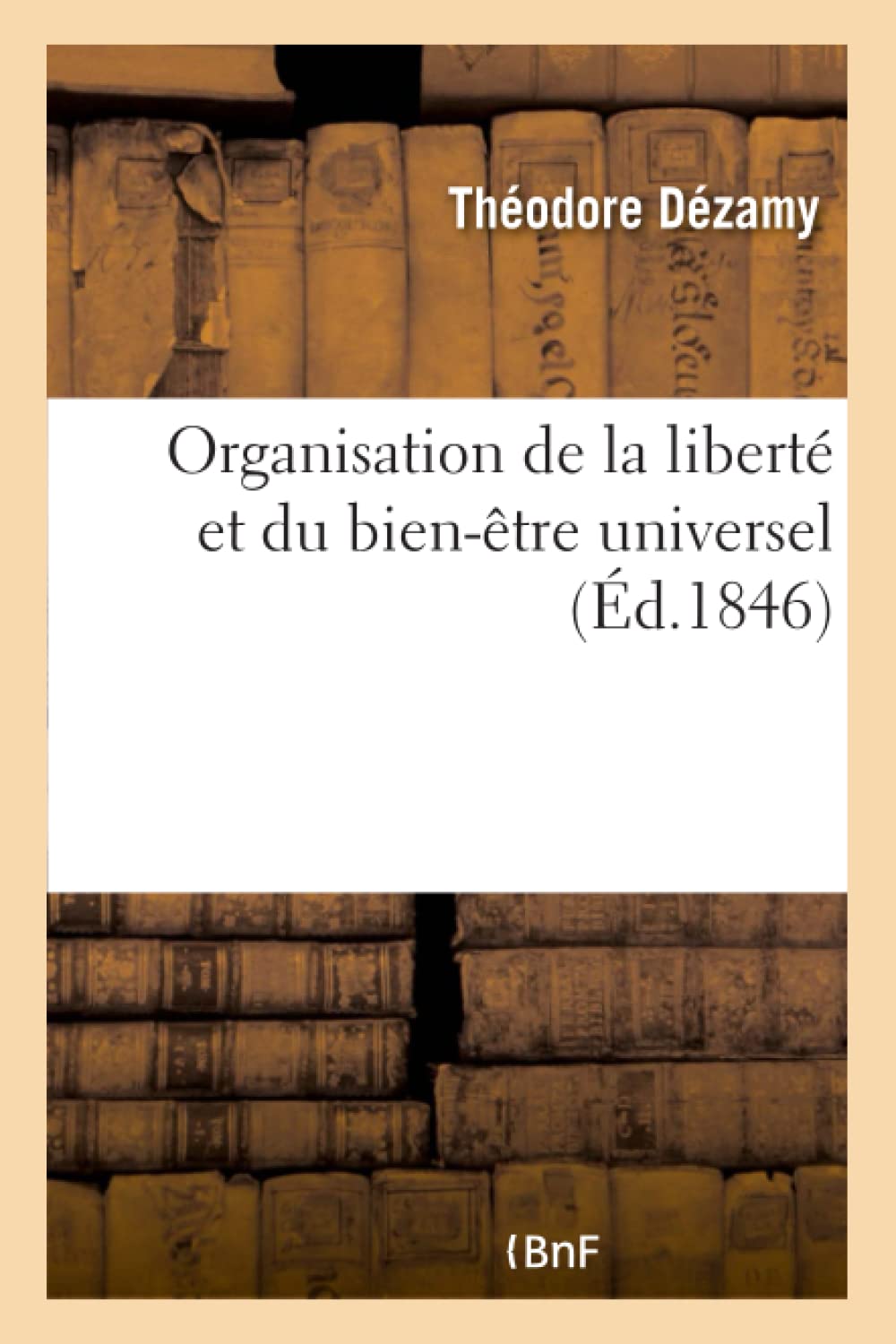 Organisation de la liberté et du bien-être universel book