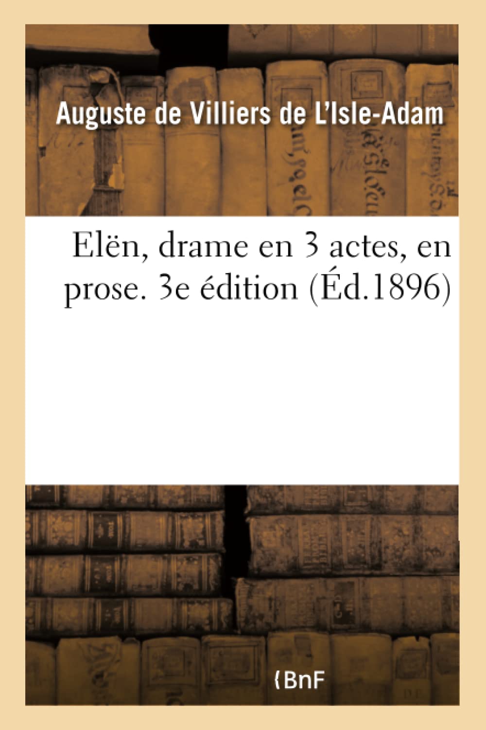 Elën, drame en 3 actes, en prose. 3e édition book