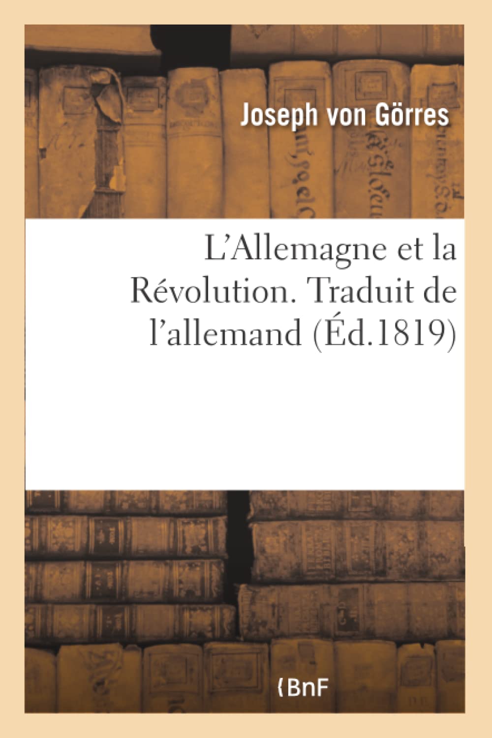 L'Allemagne et la Révolution. Traduit de l'allemand book