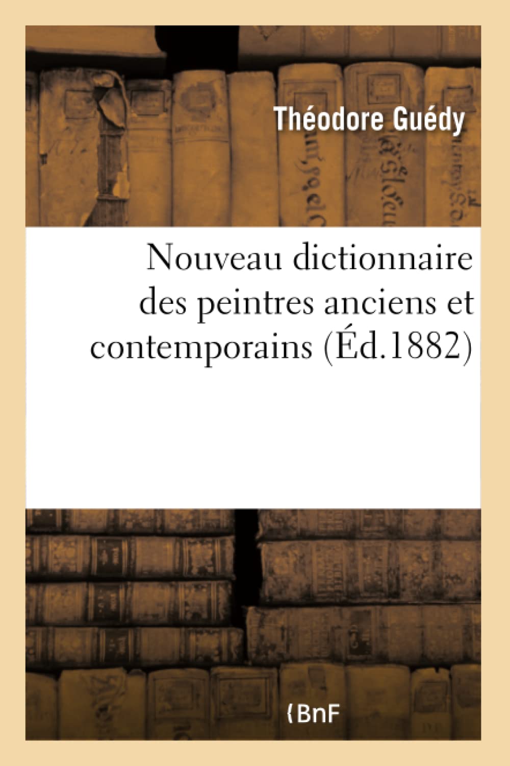 Nouveau dictionnaire des peintres anciens et contemporains book