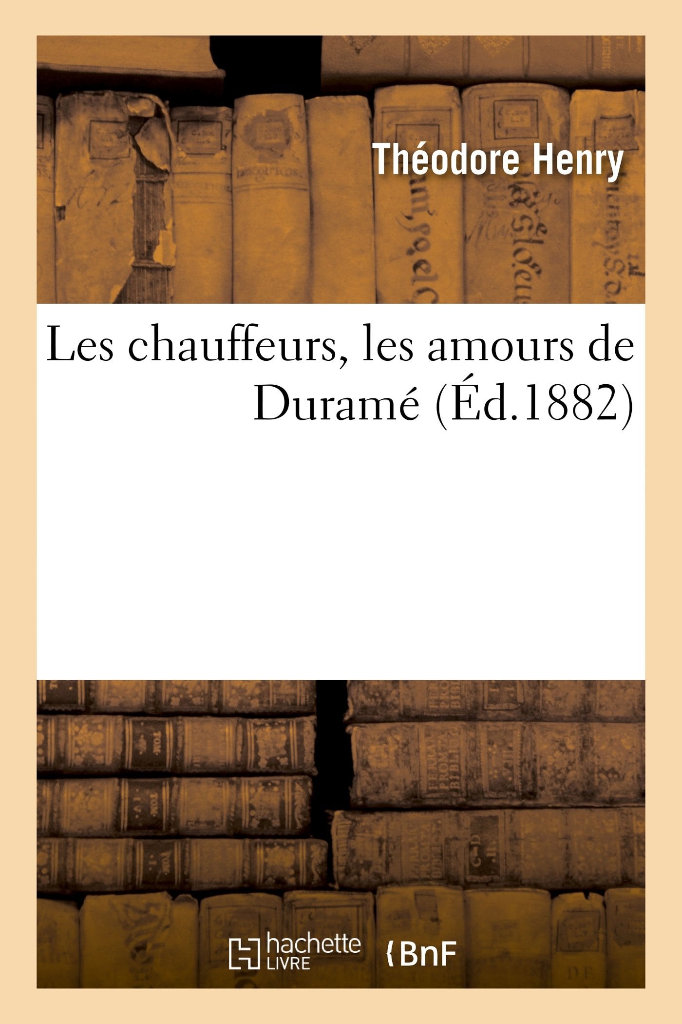 Les chauffeurs, les amours de Duramé book