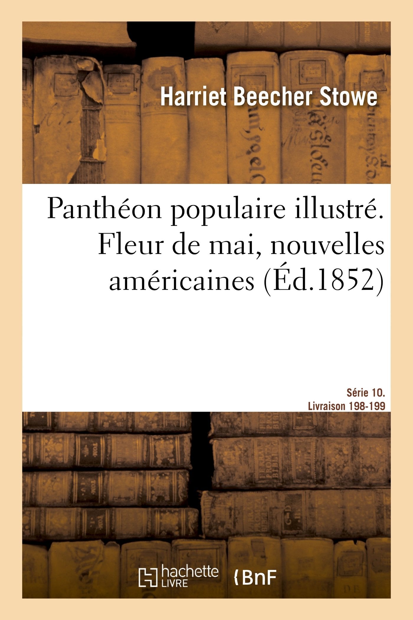 Panthéon populaire illustré. Fleur de mai, nouvelles américaines book