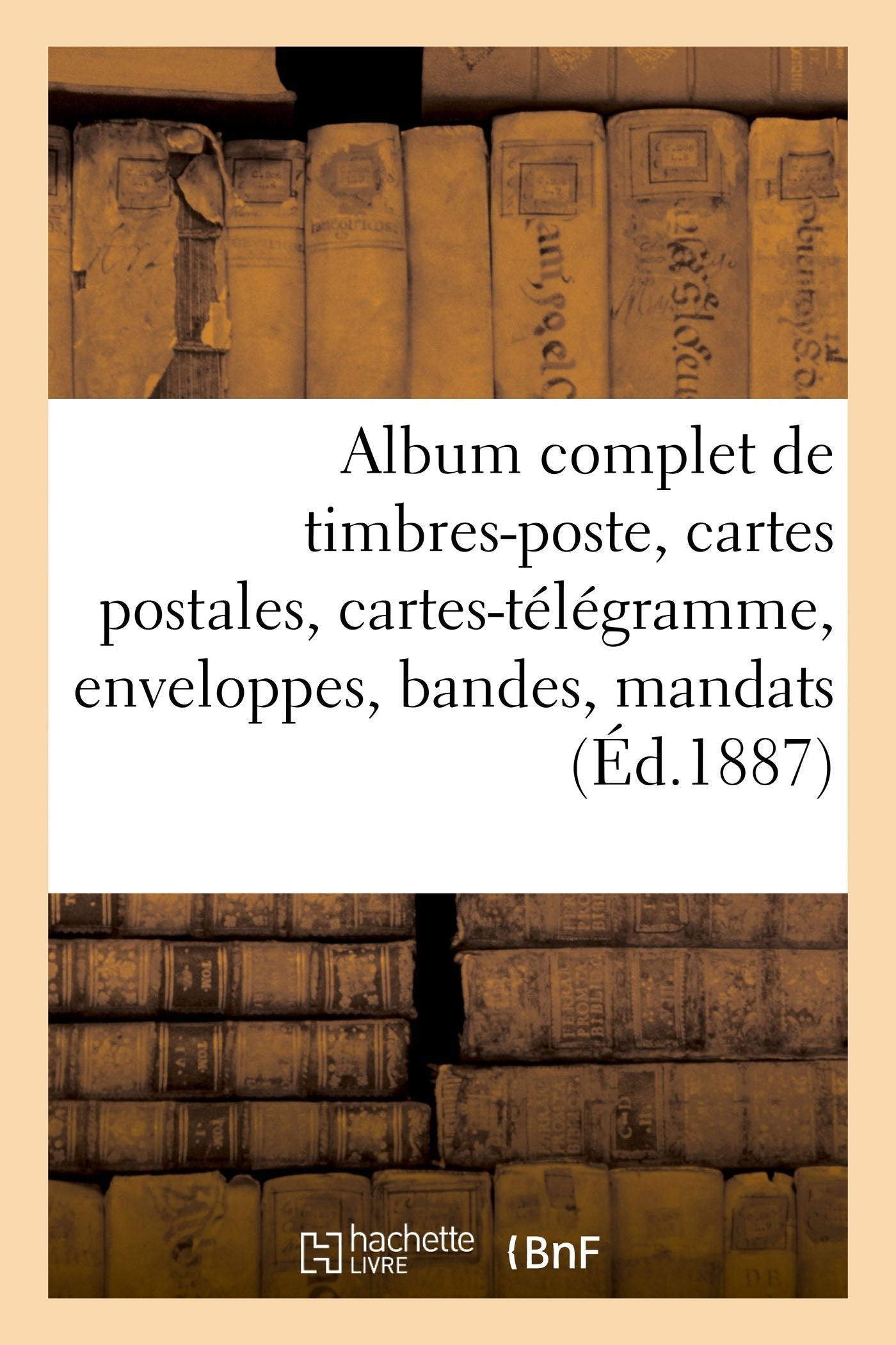 Album complet de timbres-poste, cartes postales, cartes-télégramme, enveloppes, bandes, mandats book