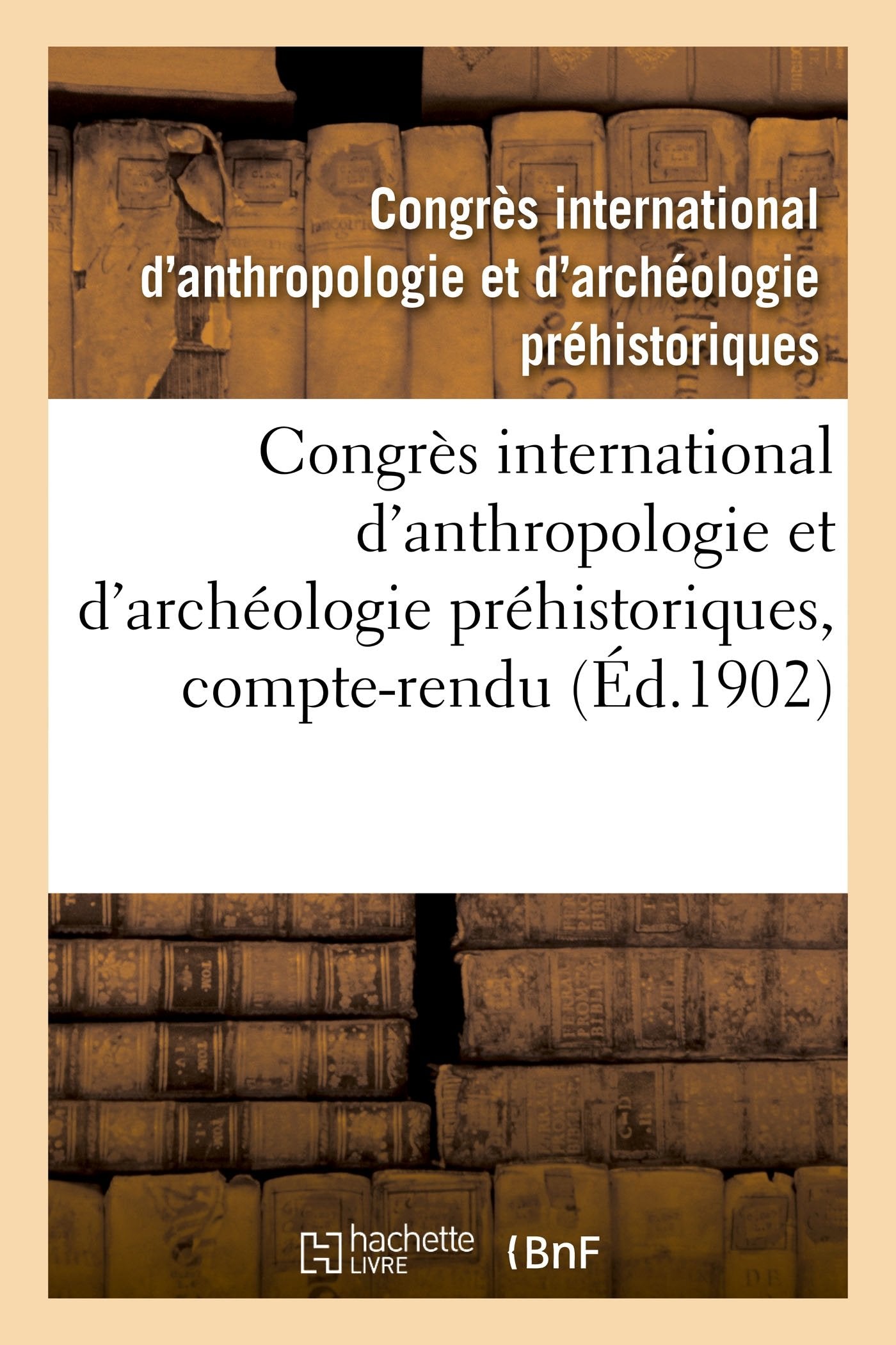 Congrès international d'anthropologie et d'archéologie préhistoriques, 12e session book