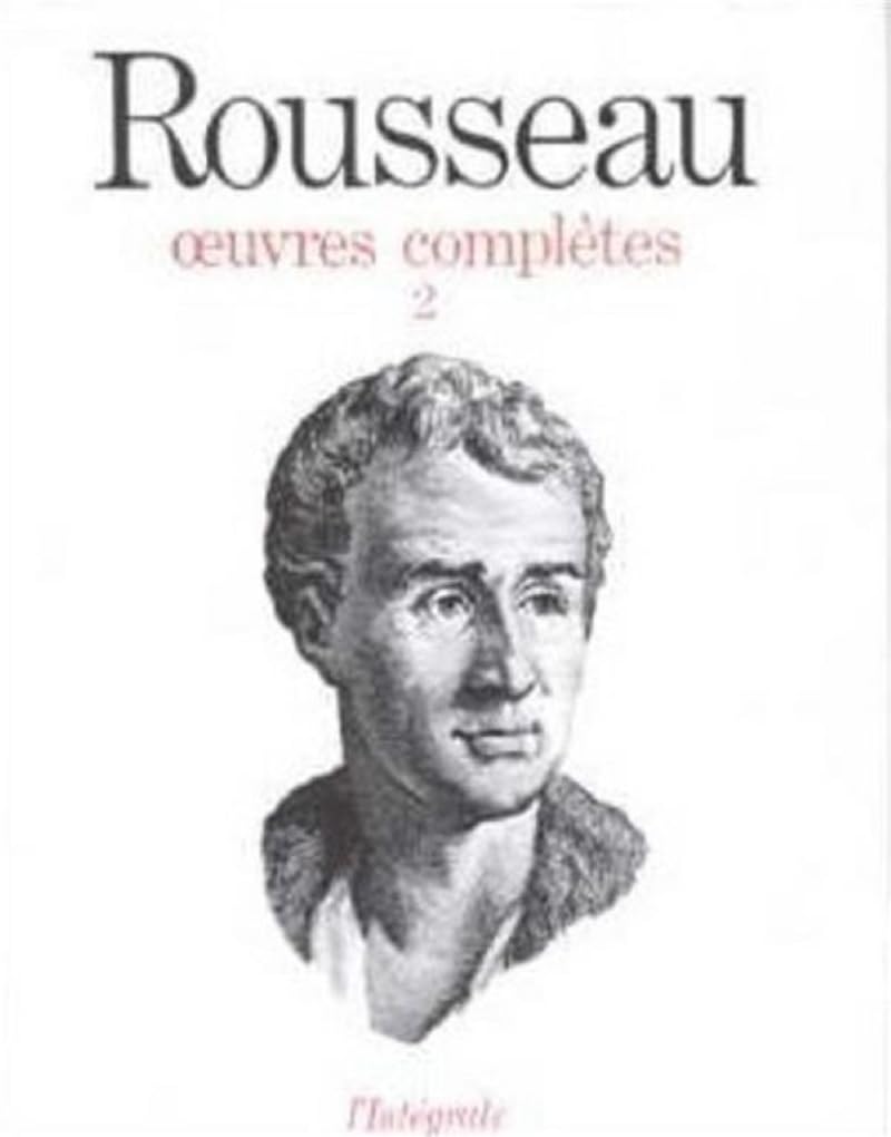 Oeuvres complètes. Vol. 2. Oeuvres philosophiques et politiques. Des premiers écrits au Contrat social (1735-1765) Contemporary literature