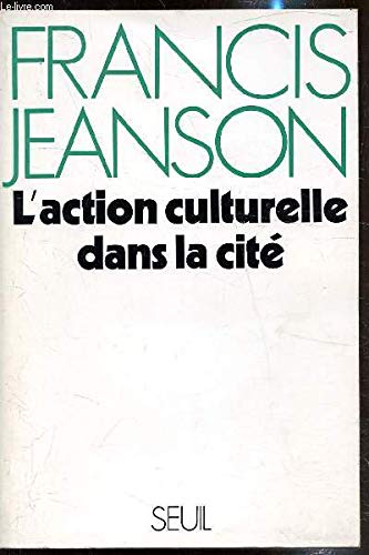 L'Action culturelle dans la cité Essays & Short Stories