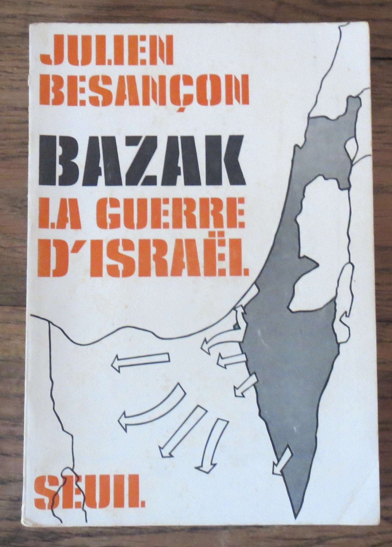 Bazak, la guerre d'Israël book