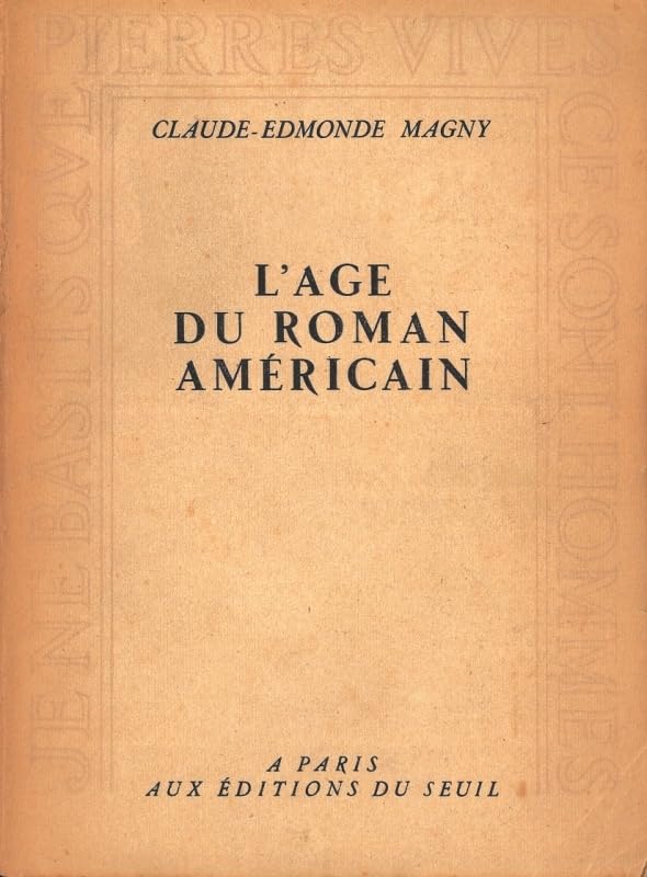 L'Age d'or du roman américain Social Sciences