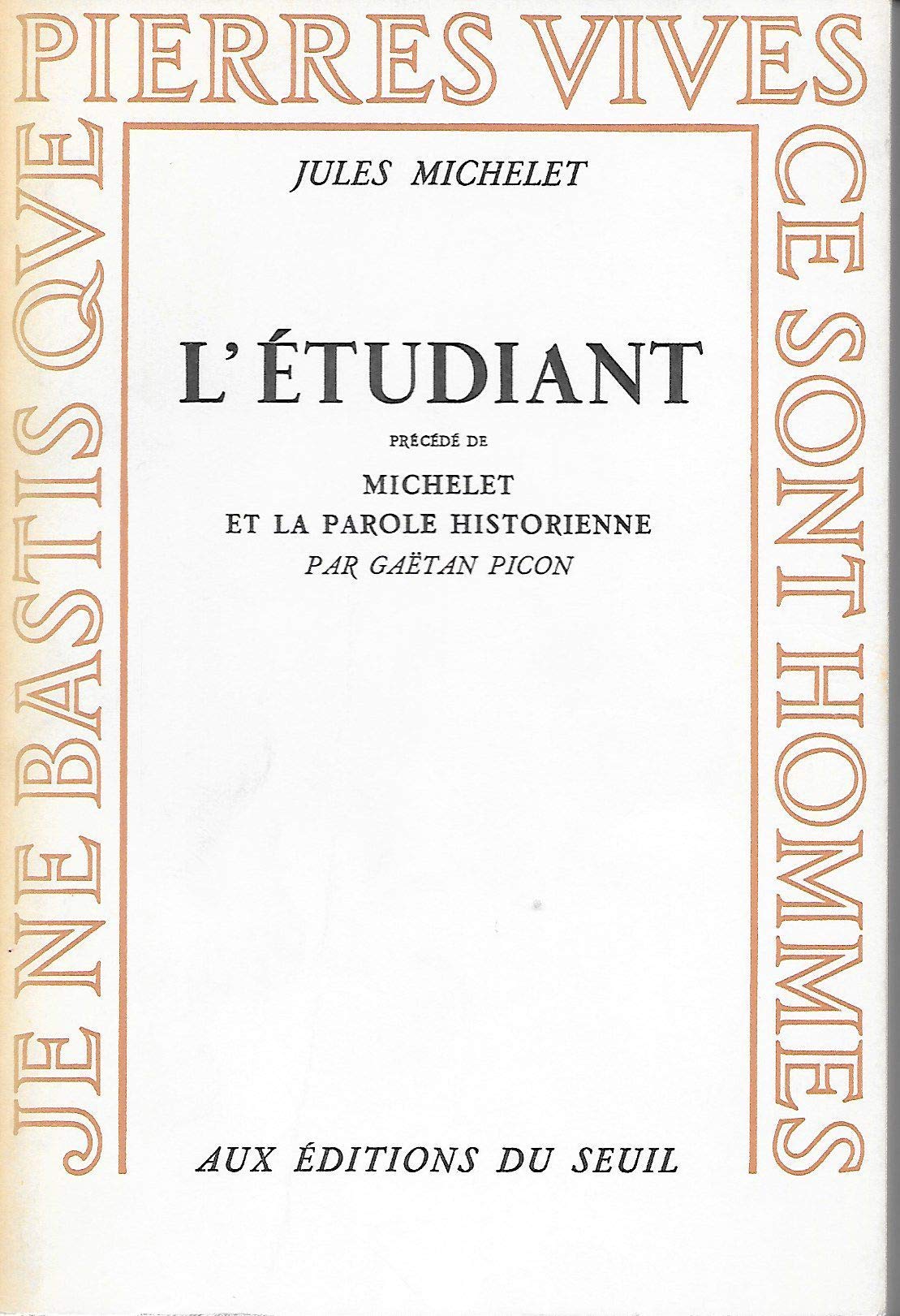 L'Etudiant. Michelet et la parole historienne Books