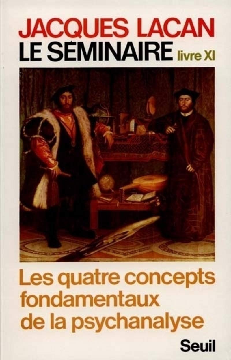 Le séminaire. Livre XI. Les quatre concepts fondamentaux de la psychanalyse. Non-fiction books