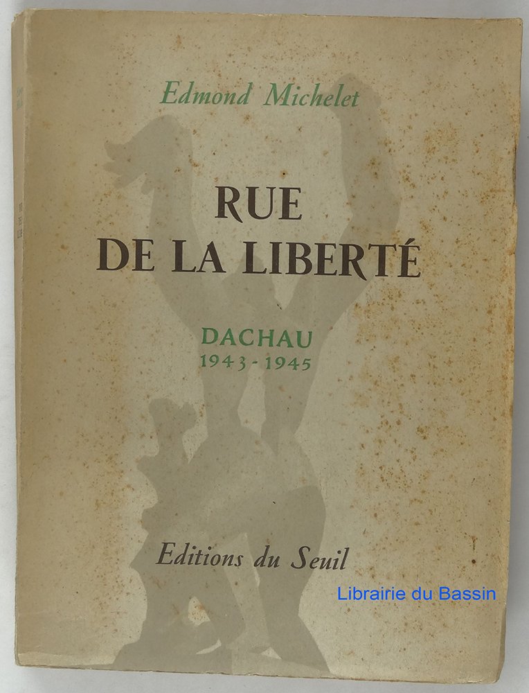 Rue de la Liberté : Dachau, 1943-1945 Religion & Esotericism