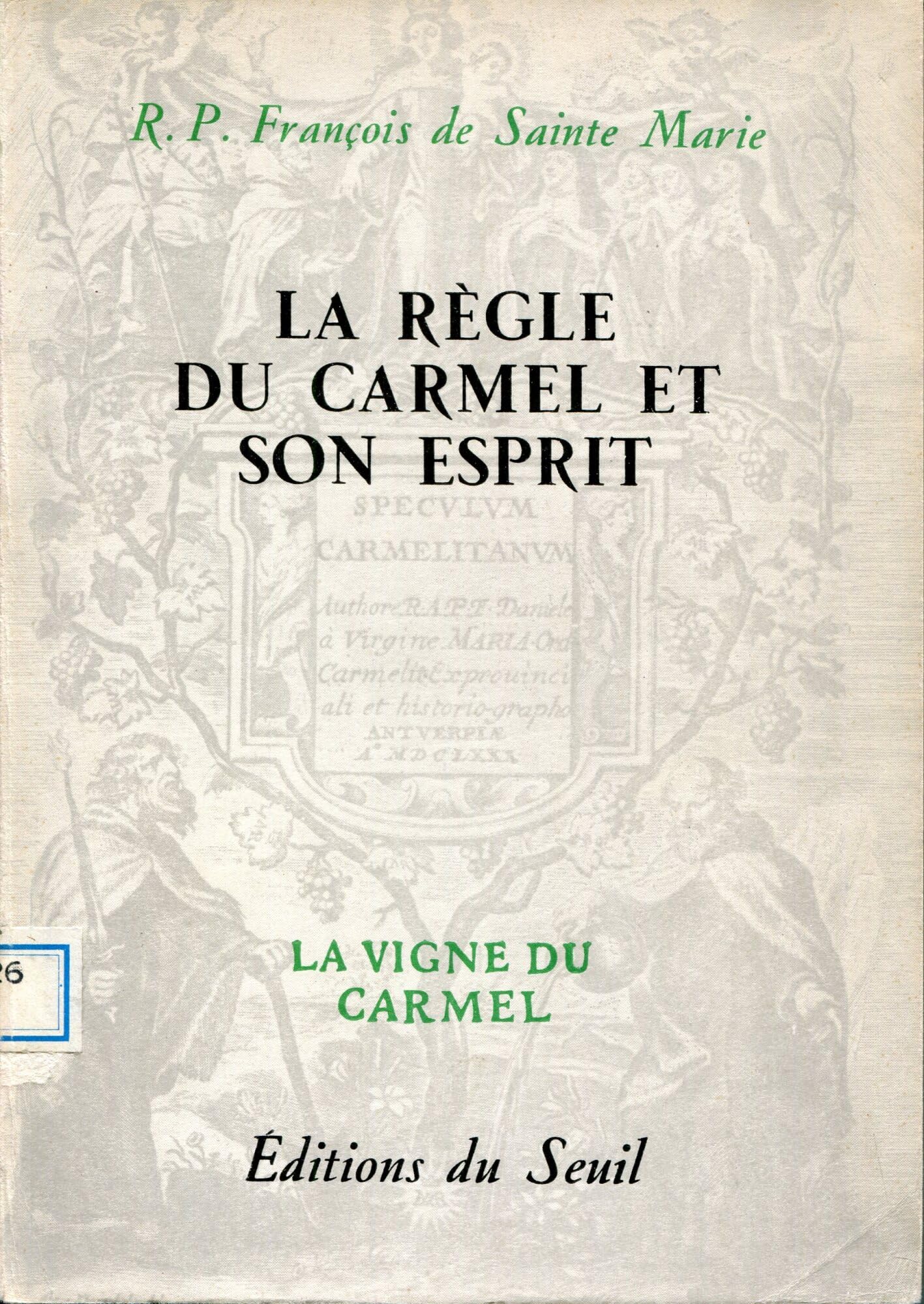 La Règle du Carmel et son esprit book
