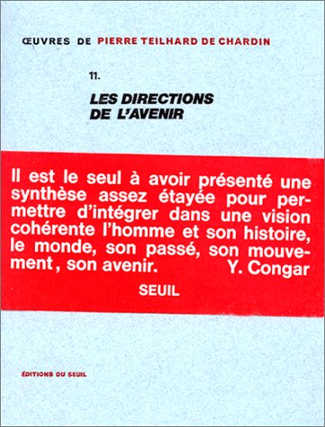 Oeuvres, tome 11 : Les Directions de l'avenir book