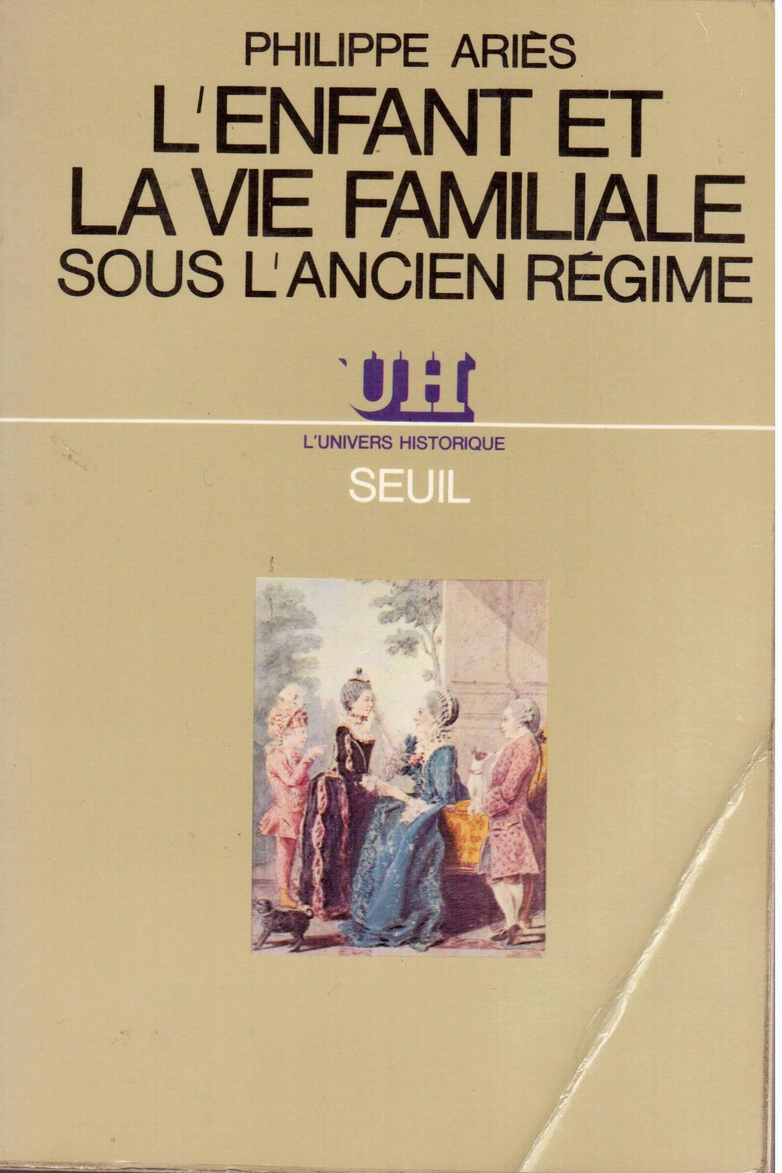 L'enfant et la vie familiale sous l'ancien régime book