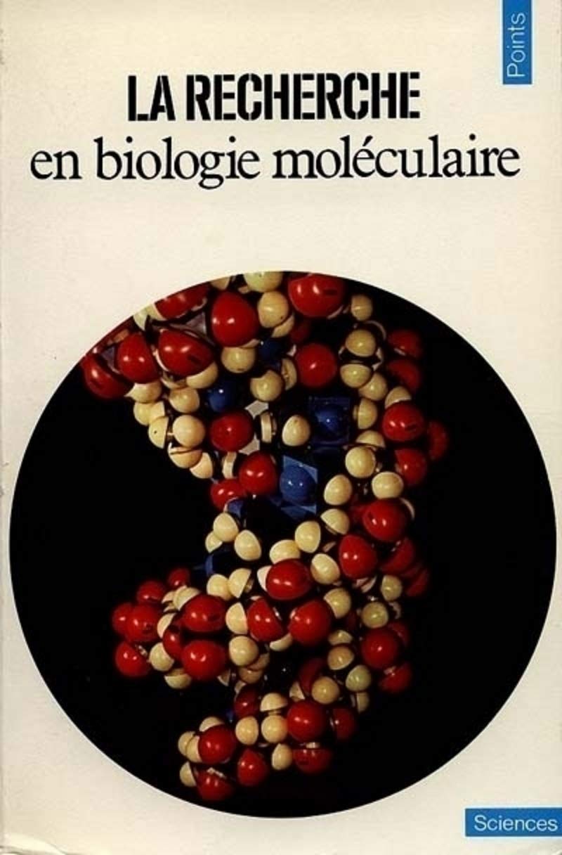 La Recherche en biologie moléculaire book