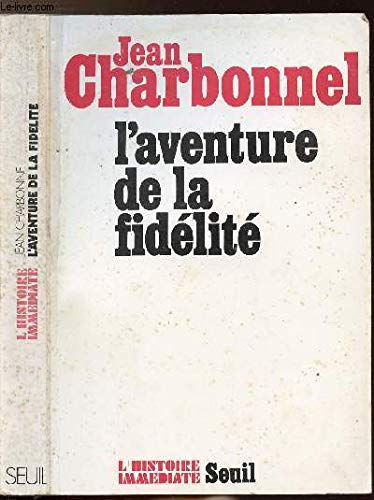 L'aventure de la fidélité book
