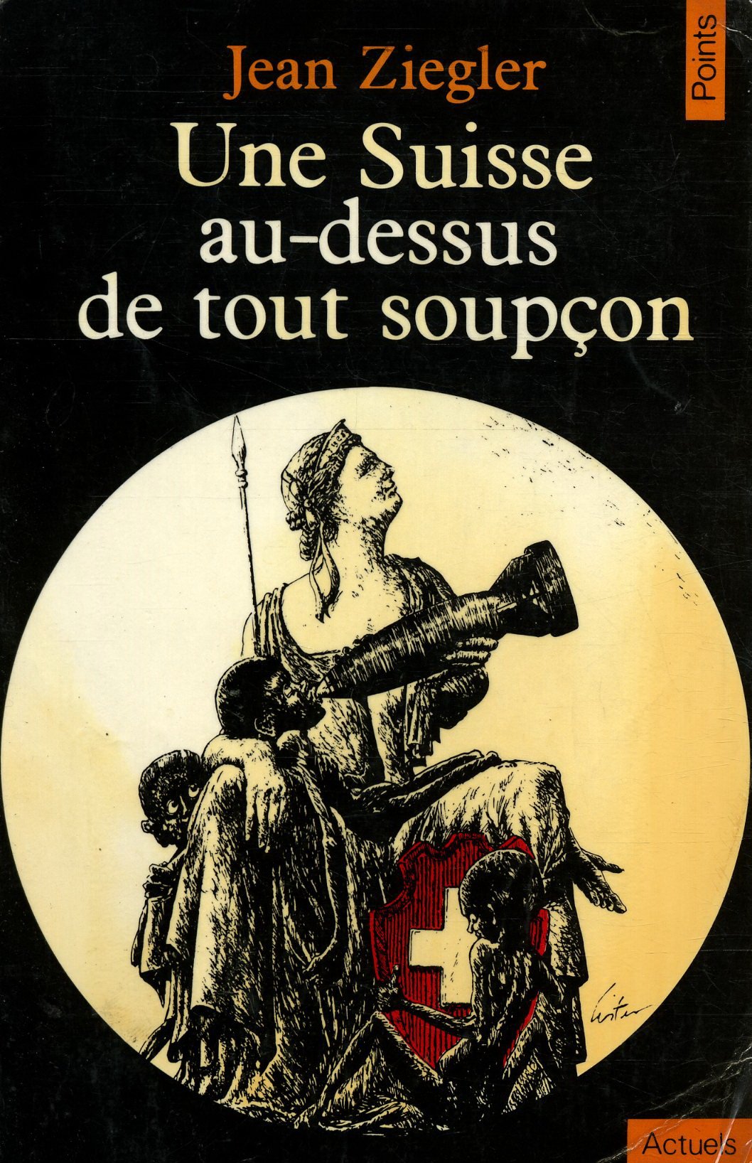 Une Suisse au-dessus de tout soupçon Books