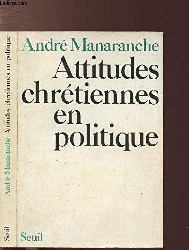 Attitudes chrétiennes en politique Religion & Esotericism