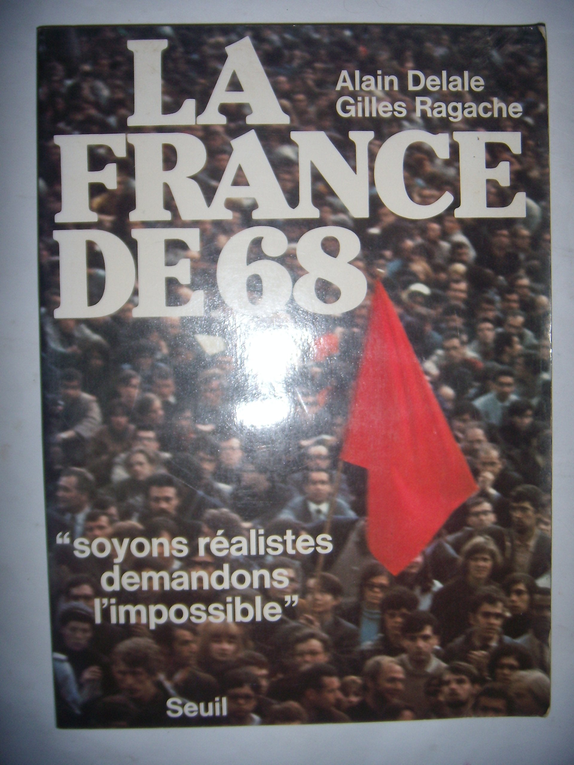 La France de 68 : soyons réalistes demandons l'impossible Film, Art & Culture