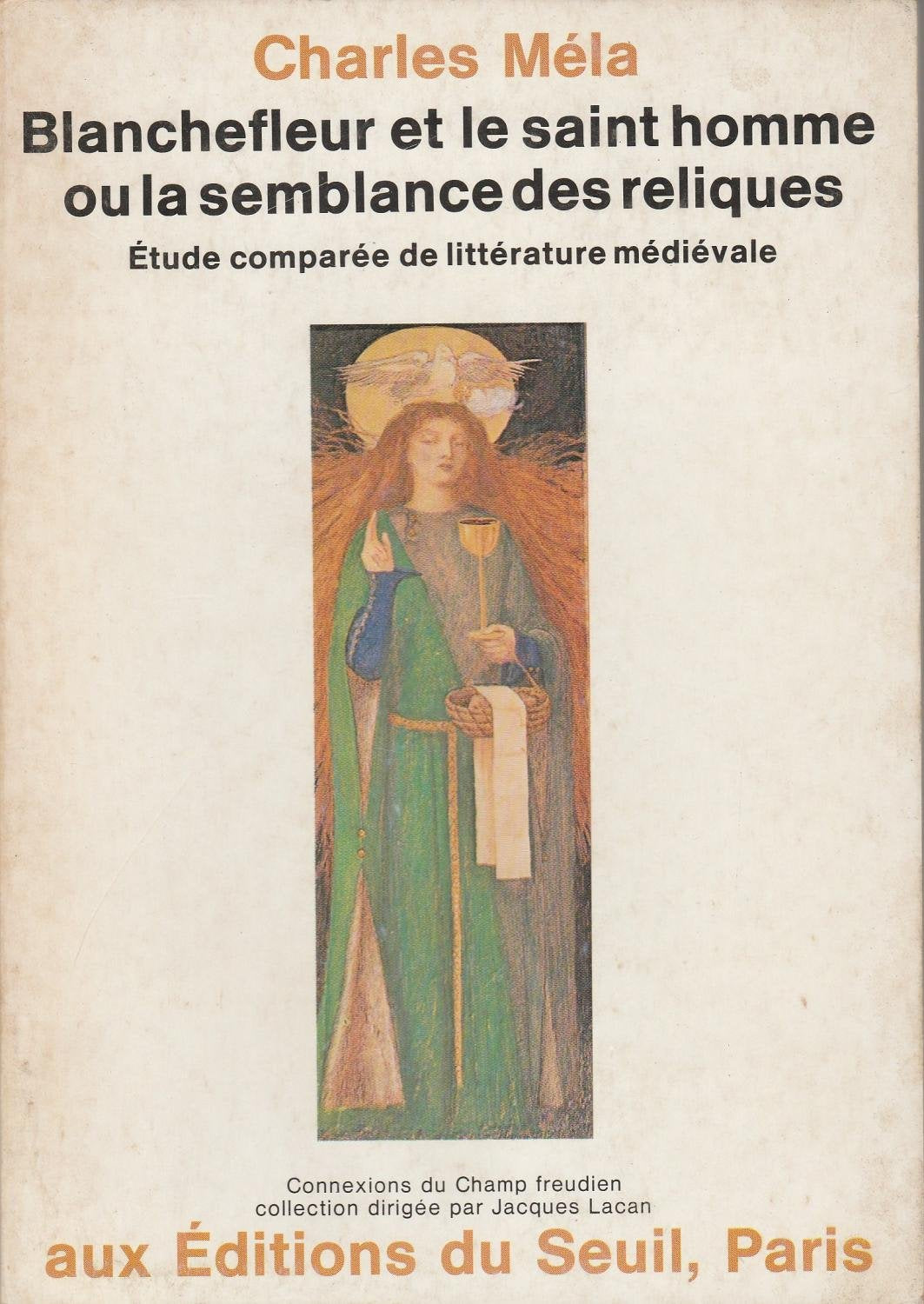 Blanchefleur et le Saint homme : ou la semblance des reliques Psychology
