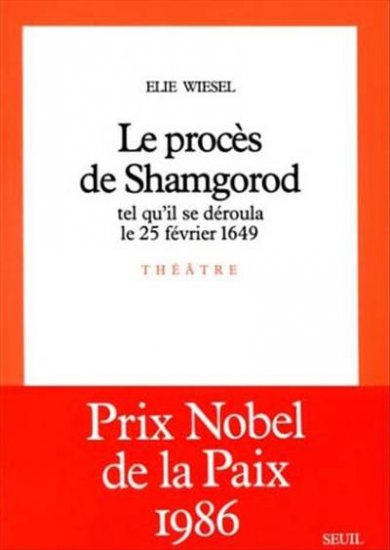 Le Procès de Shamgorod tel qu'il se déroula le 25 février 1649 : pièce en trois actes Essays & Short Stories