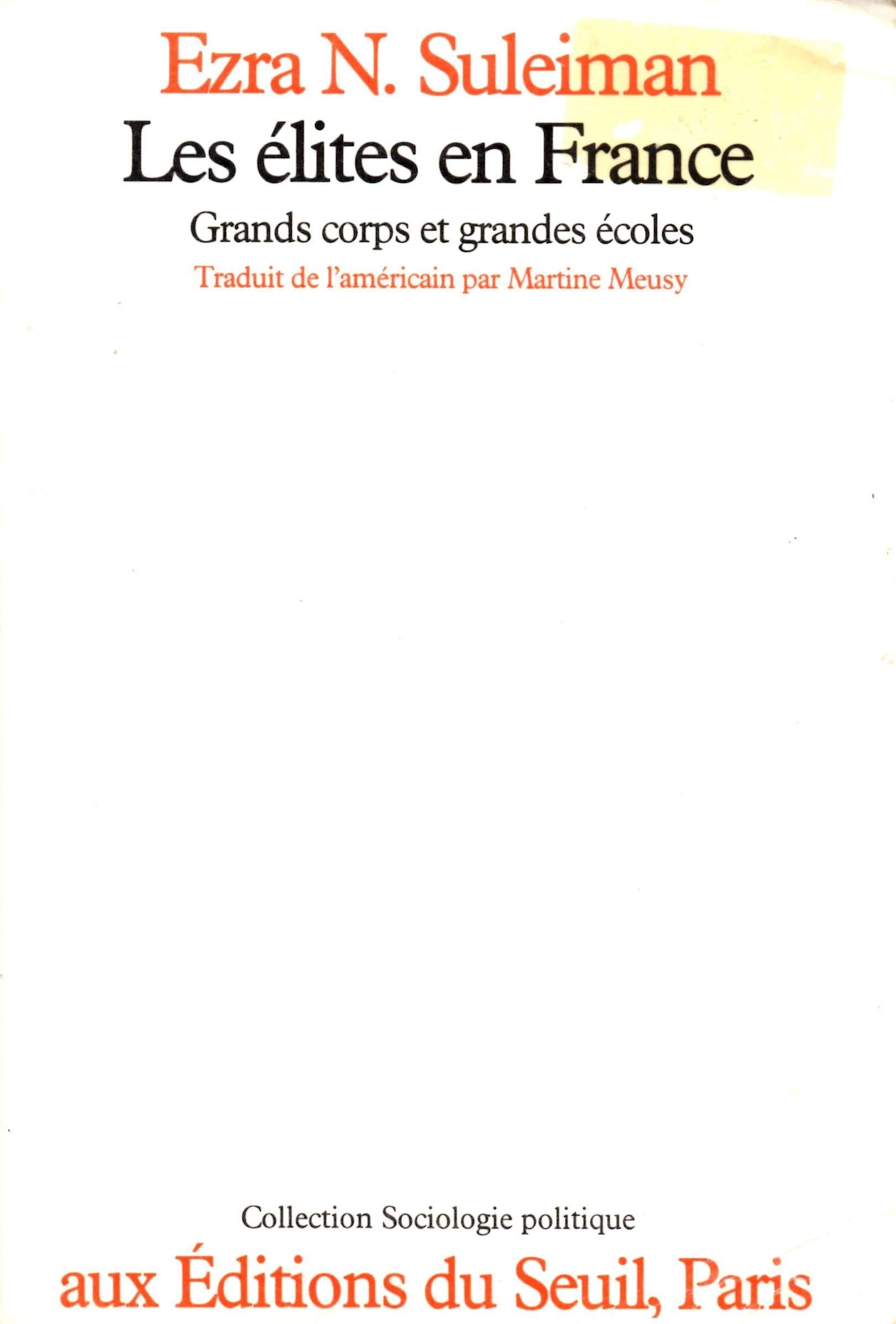 Les élites en France : grands corps et grandes écoles Books