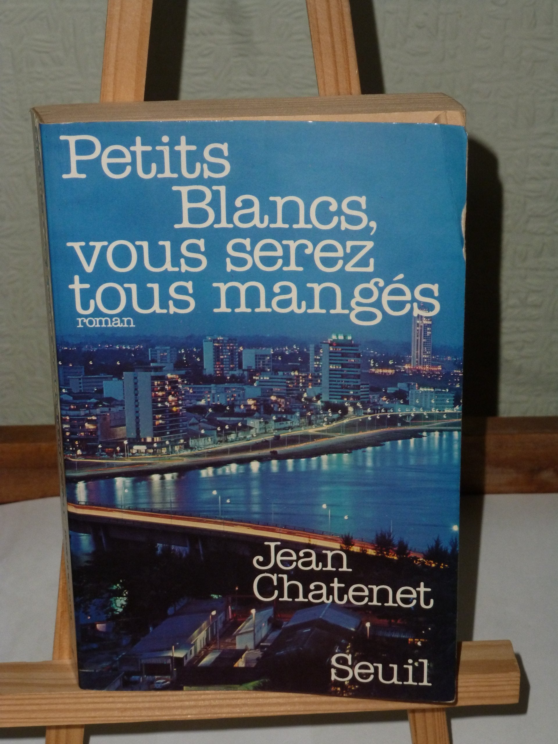 Petits Blancs, vous serez tous mangés Books
