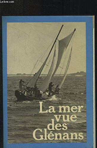 La Mer vue des Glénans Books