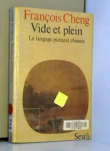 Vide et plein : le langage pictural chinois Books