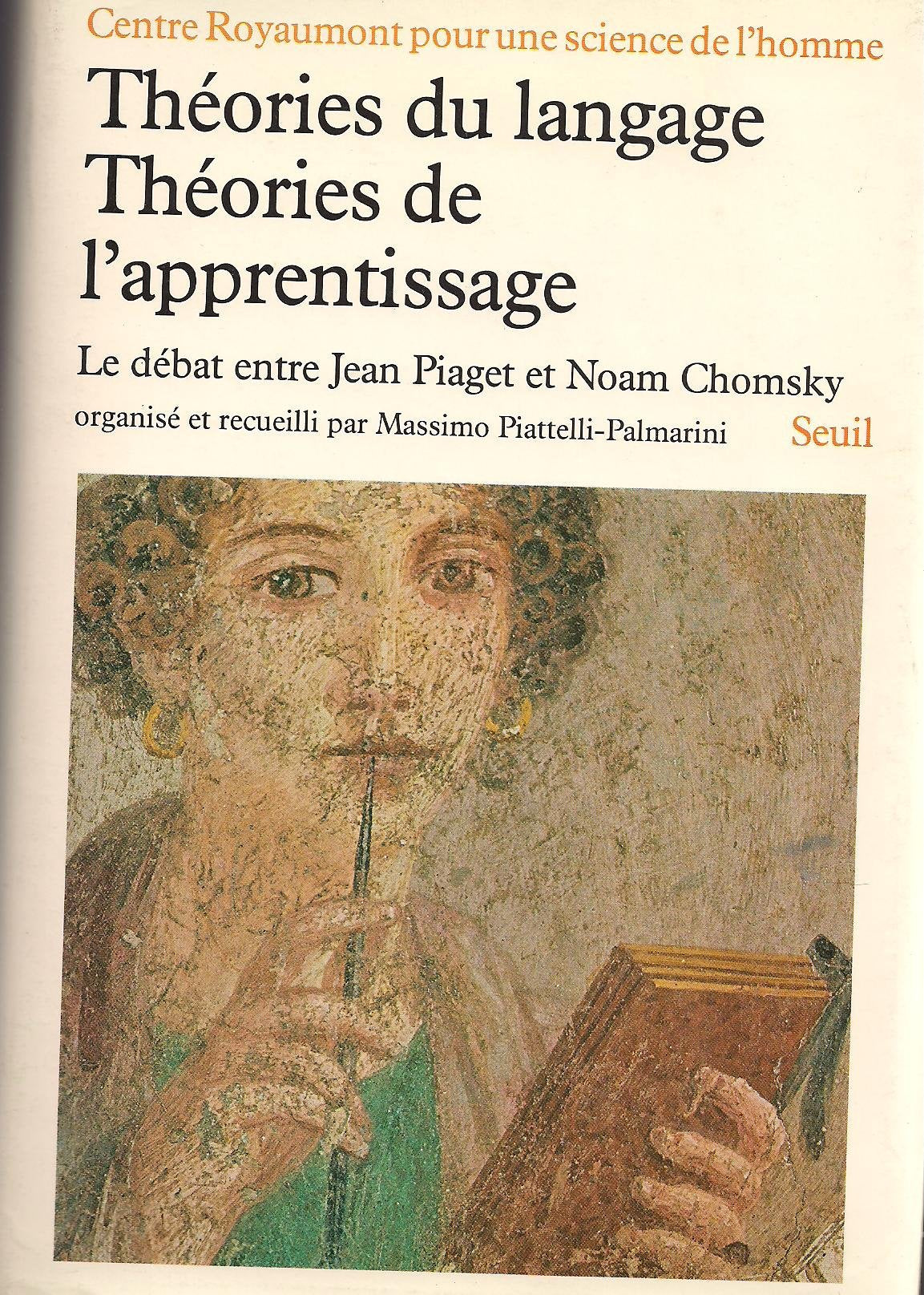 Théories du langage, Théories de l'apprentissage. Débat au Centre Royaumont Philosophy