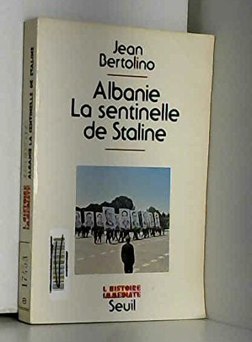 Albanie : la sentinelle de Staline Books