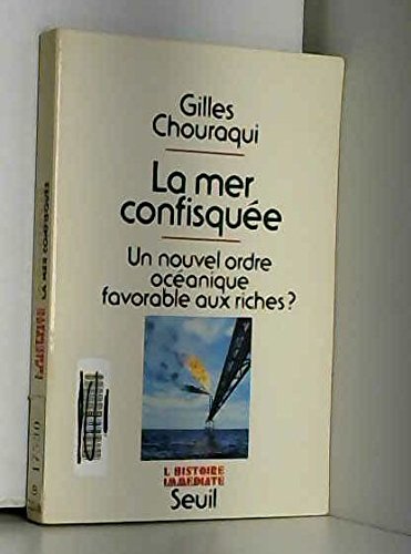 La mer confisquée : un nouvel ordre océanique favorable aux riches ? Essays & Short Stories