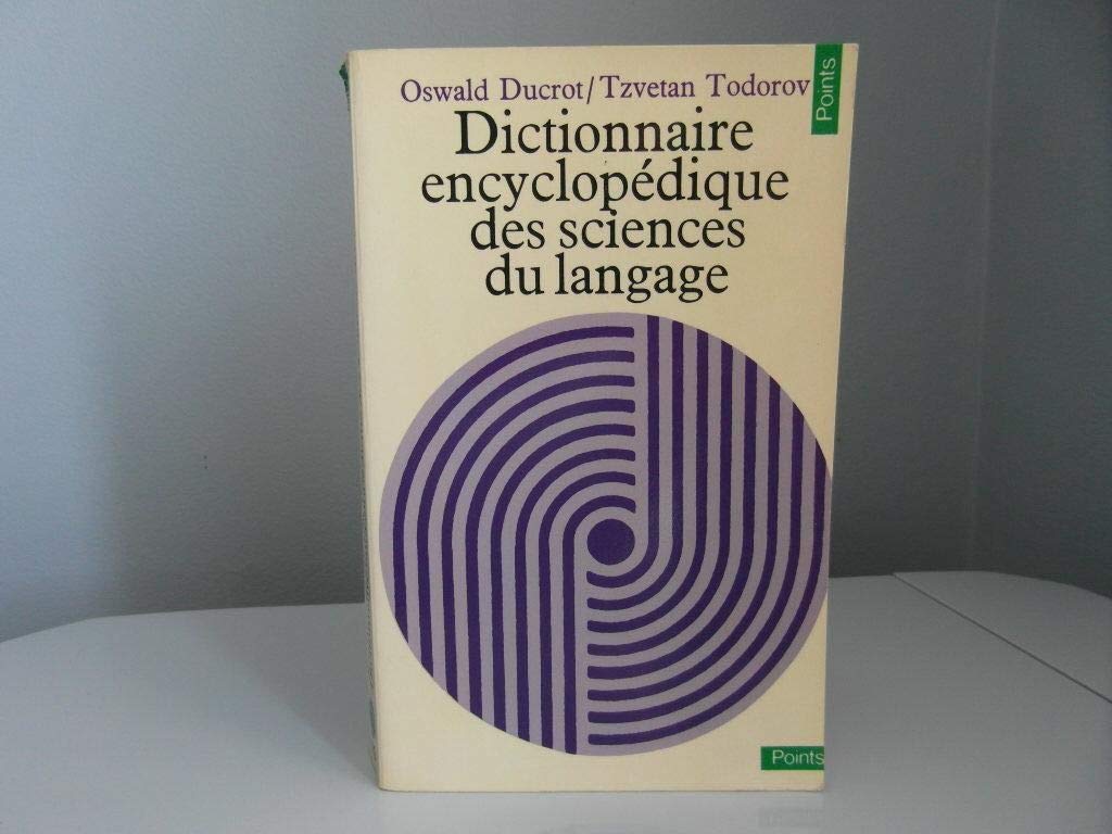 Dictionnaire encyclopédique des sciences du langage Books