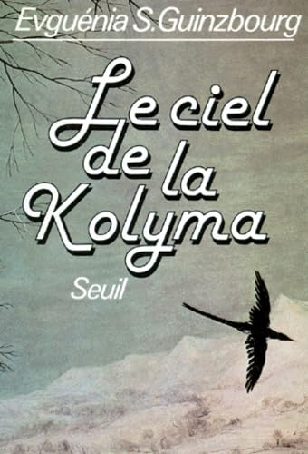 Le Ciel De La Kolyma Books