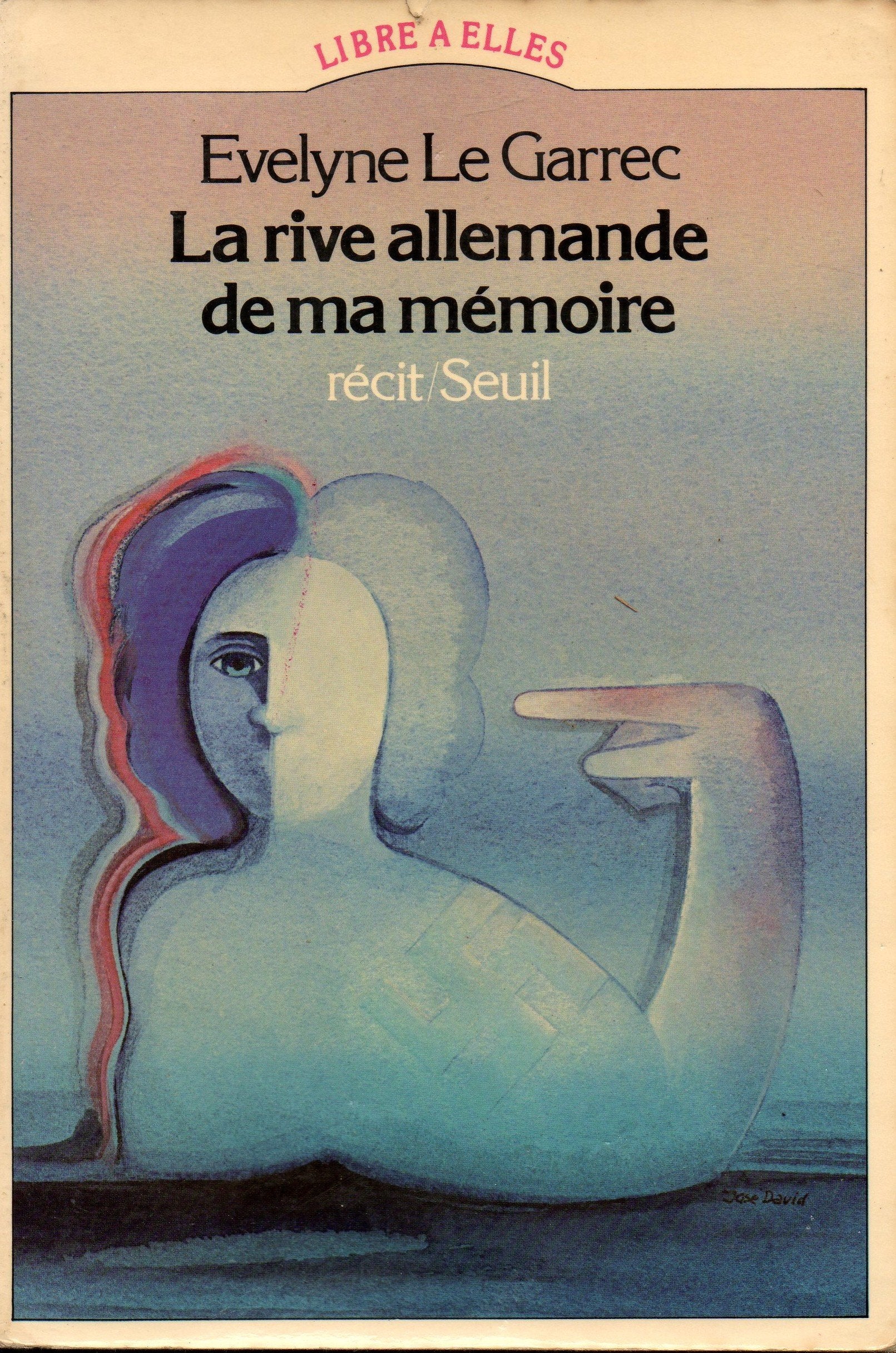 La Rive allemande de ma mémoire Essays & Short Stories