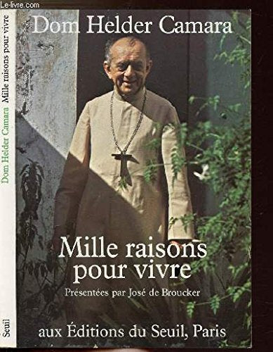 Mille raisons pour vivre : méditations Religion & Esotericism
