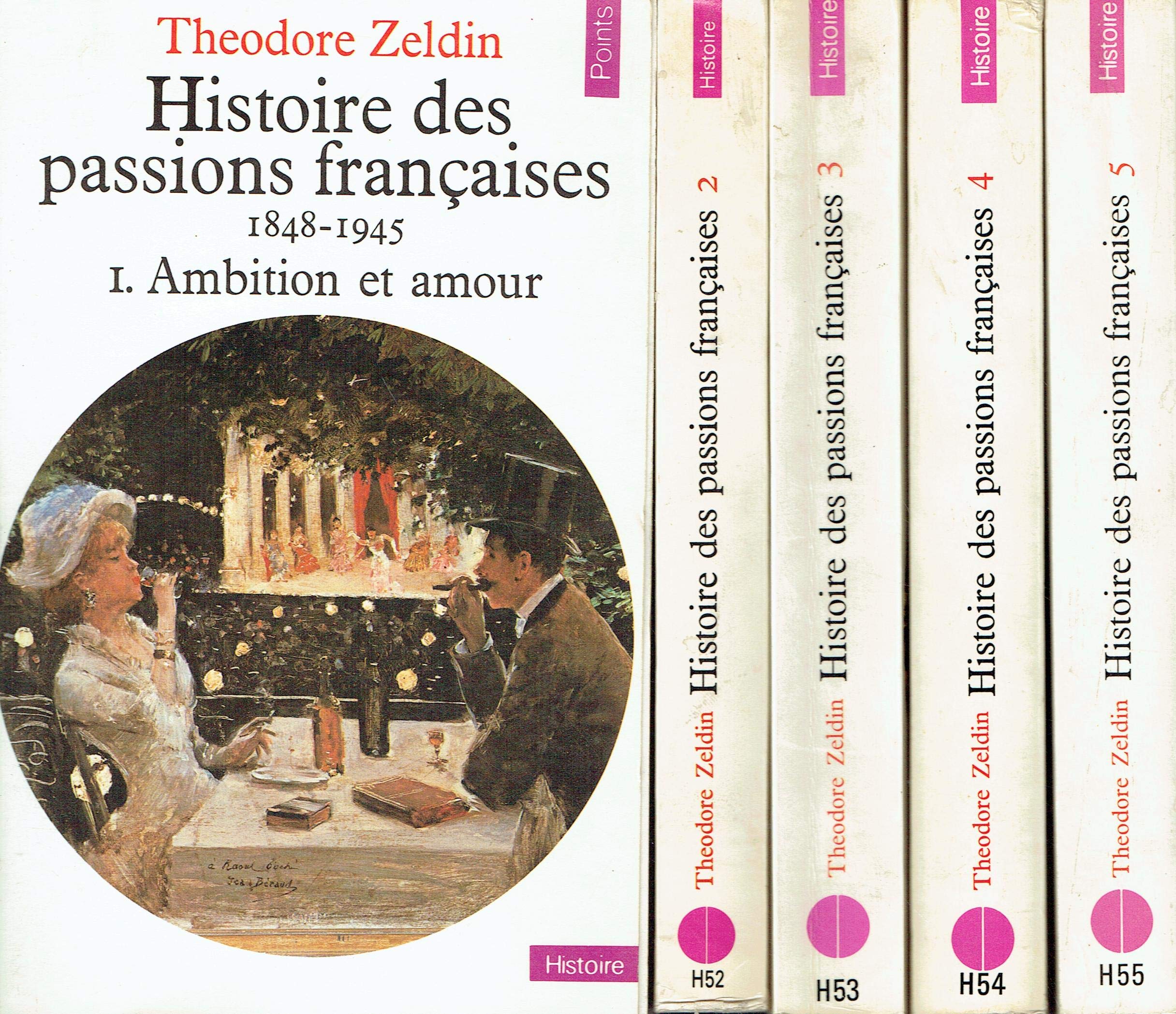 Histoire des passions françaises, 1848-1945 Books