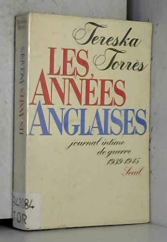 Les années anglaises : journal intime de guerre, 1939-1945 Books