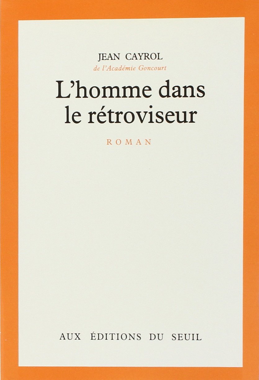 L'Homme dans le rétroviseur Contemporary literature