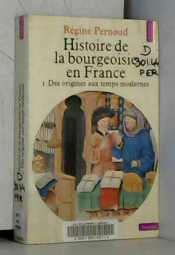 Histoire de la bourgeoisie en France (Points. Histoire) (French Edition) Books