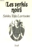 Les vernis noirs Books