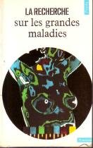 La Recherche sur les grandes maladies Books