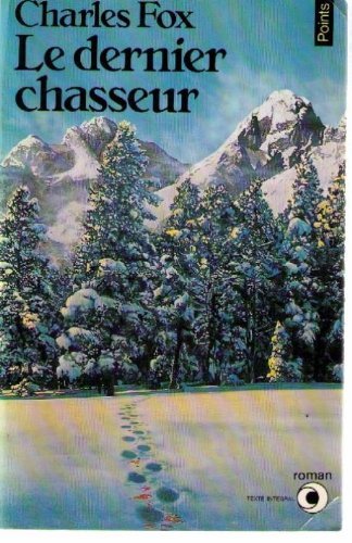 Le dernier chasseur Books