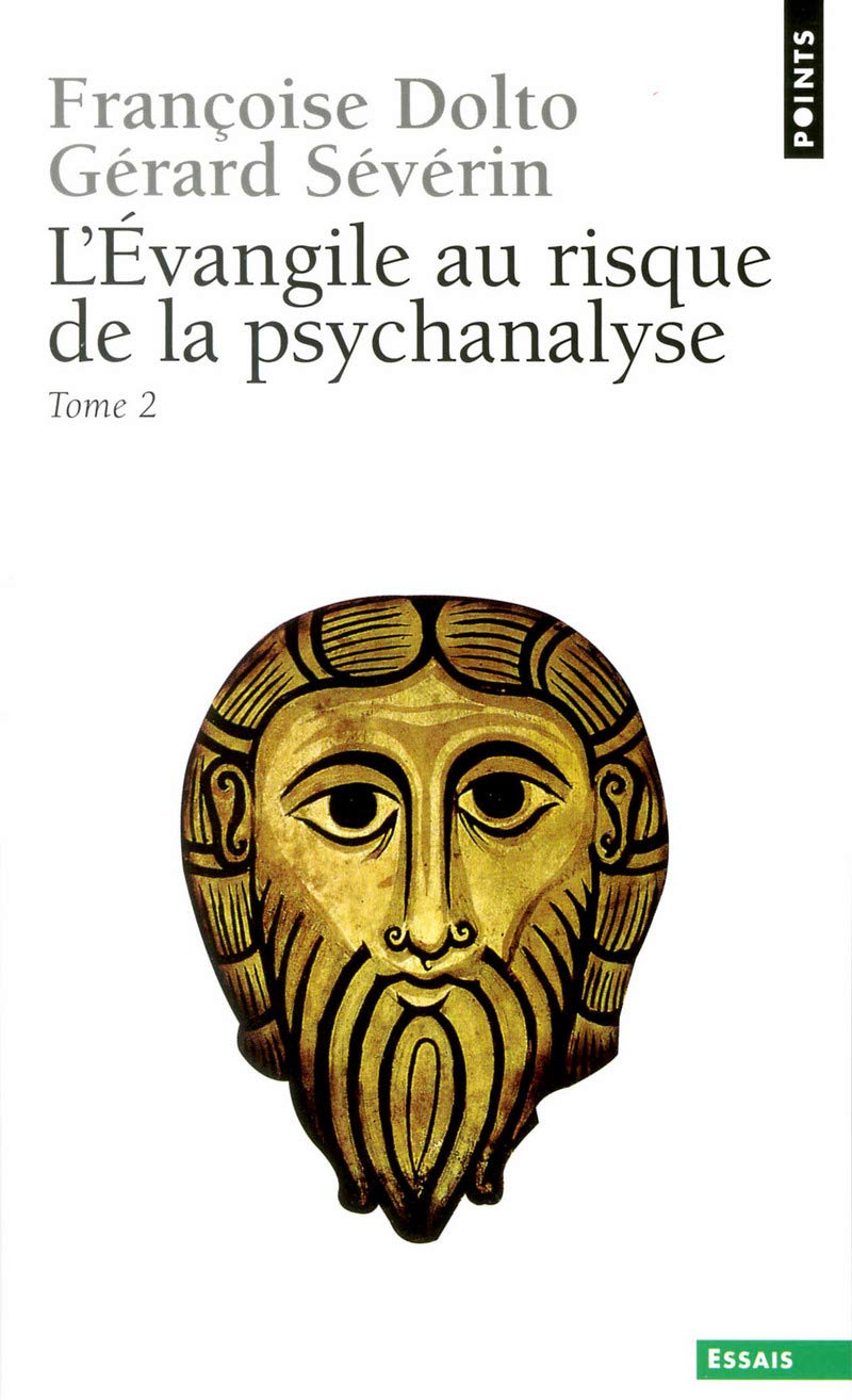 L'Evangile au risque de la psychanalyse, tome 2 Contemporary literature