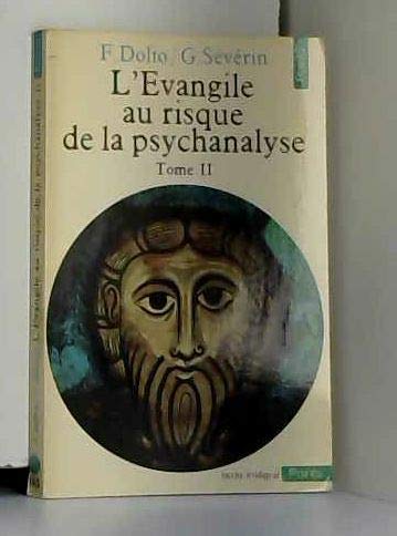 L'Evangile au risque de la psychanalyse - Tome 1 Books